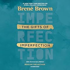 The Gifts of Imperfection, 10th Anniversary Edition Titelbild