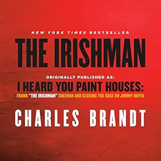 The Irishman (Movie Tie-In) Audiobook By Charles Brandt cover art