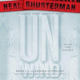 Unwind Audiolibro Por Neal Shusterman arte de portada