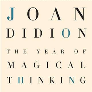 The Year of Magical Thinking Audiobook By Joan Didion cover art