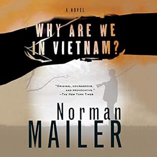 Why Are We in Vietnam? Audiobook By Norman Mailer cover art