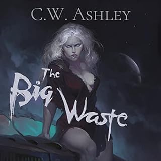 The Big Waste Audiolibro Por C.W. Ashley arte de portada