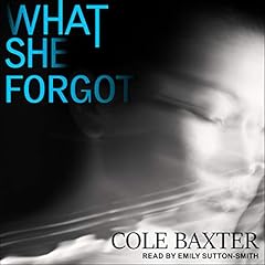 What She Forgot Audiolibro Por Cole Baxter arte de portada