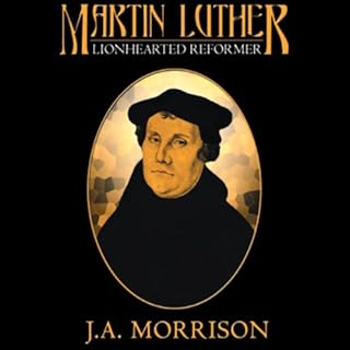 Martin Luther Audiobook By J.A. Morrison cover art