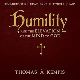 Humility and the Elevation of the Mind to God Audiolibro Por Thomas Á. Kempis arte de portada