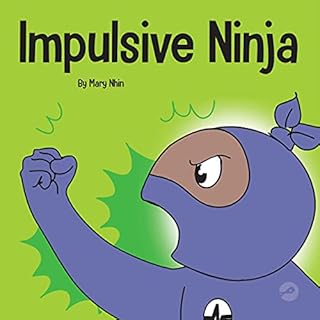 Impulsive Ninja Audiobook By Mary Nhin cover art