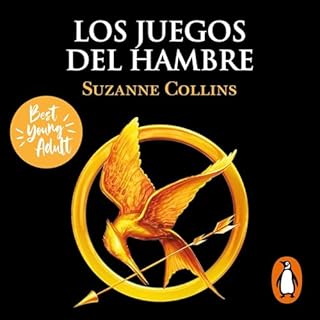 Los Juegos del Hambre [The Hunger Games] Audiolibro Por Suzanne Collins, Pilar Ramírez Tello - translator arte de port