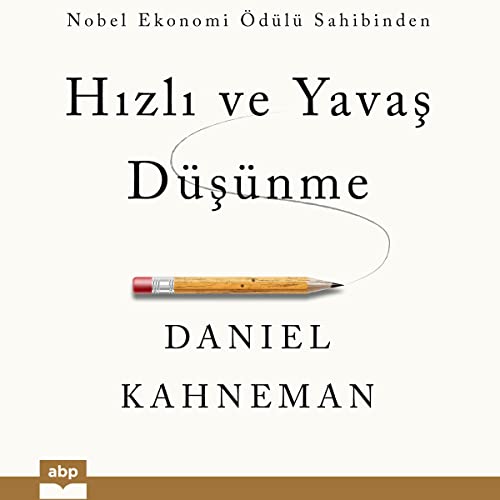 Hızlı ve Yavaş Düşünme [Thinking, Fast and Slow] Titelbild