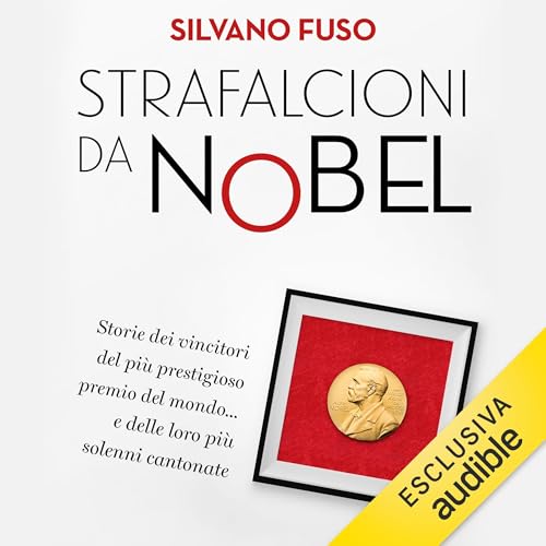 Strafalcioni da Nobel Audiolivro Por Silvano Fuso capa