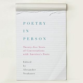 Poetry in Person Audiobook By Lucille Clifton, Alexander Neubauer - editor, Eamon Grennan, Edward Hirsch, James Merrill, Paul