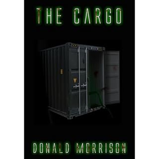 The Cargo Audiolibro Por Donald Morrison arte de portada