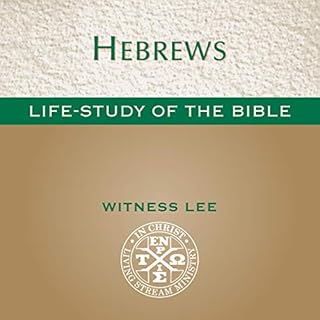 Life-Study of Hebrews Audiobook By Witness Lee cover art