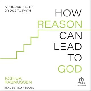 How Reason Can Lead to God Audiolibro Por Joshua Rasmussen arte de portada