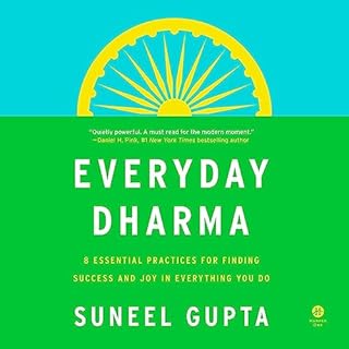 Everyday Dharma Audiobook By Suneel Gupta cover art