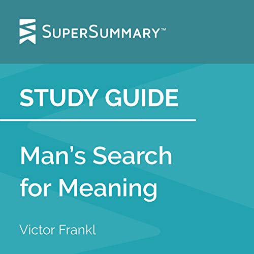 『Study Guide: Man’s Search for Meaning by Victor Frankl (SuperSummary)』のカバーアート