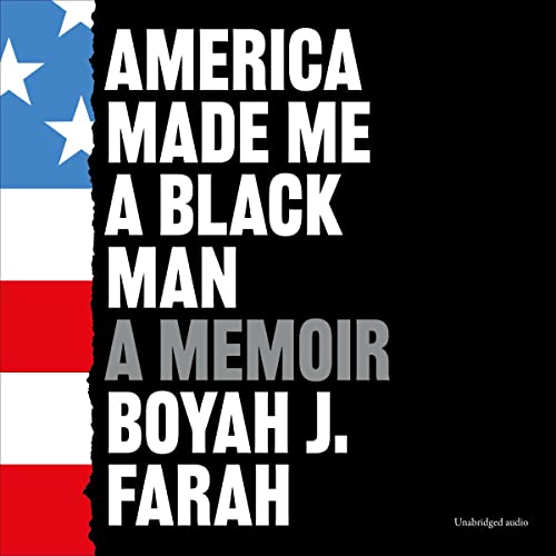 Couverture de America Made Me a Black Man