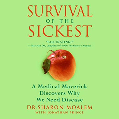 Couverture de Survival of the Sickest