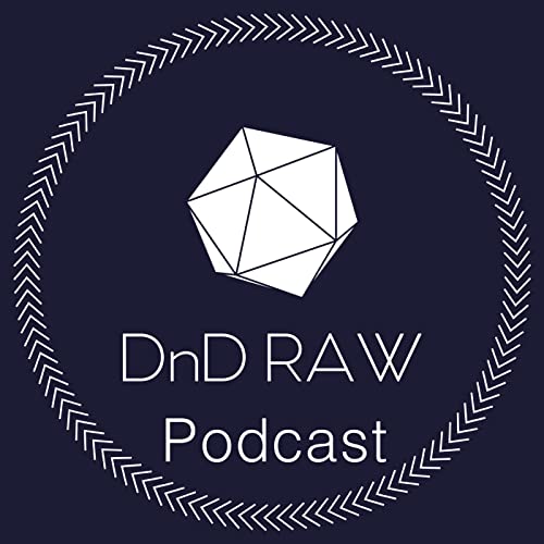 DnD RAW Actual Play Podcast Por DnD RAW arte de portada