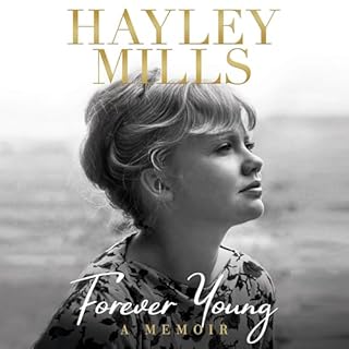 Forever Young Audiobook By Hayley Mills cover art