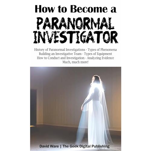 How to Become a Paranormal Investigator Audiolibro Por David Ware arte de portada