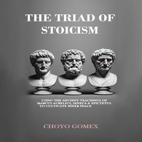 The Triad of Stoicism cover art