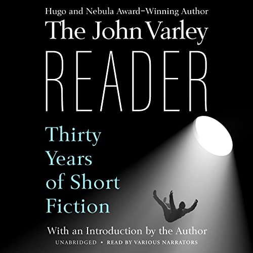 Page de couverture de The John Varley Reader