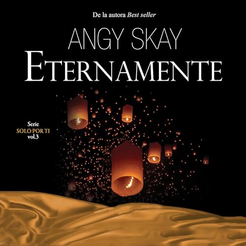 Eternamente [Forever] Audiolibro Por Angy Skay arte de portada