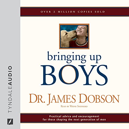 Bringing Up Boys Audiobook By James C. Dobson cover art