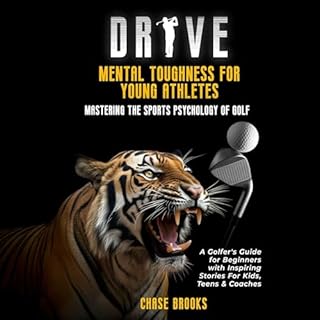 Drive: Mental Toughness or Young Athletes Audiobook By Chase Brooks cover art