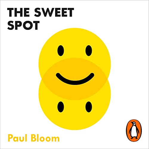 The Sweet Spot Audiolibro Por Paul Bloom arte de portada