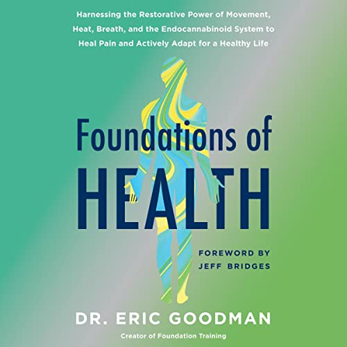 Foundations of Health Audiobook By Eric Goodman cover art