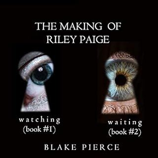 The Making of Riley Paige Bundle Audiobook By Blake Pierce cover art