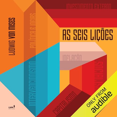 As seis lições [Economic Policy] Audiobook By Ludwig von Mises cover art