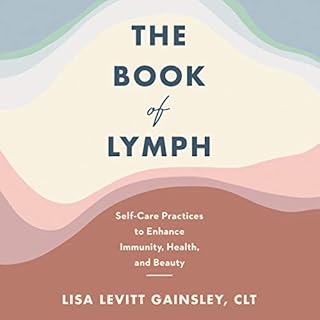 The Book of Lymph Audiobook By Lisa Levitt Gainsley cover art