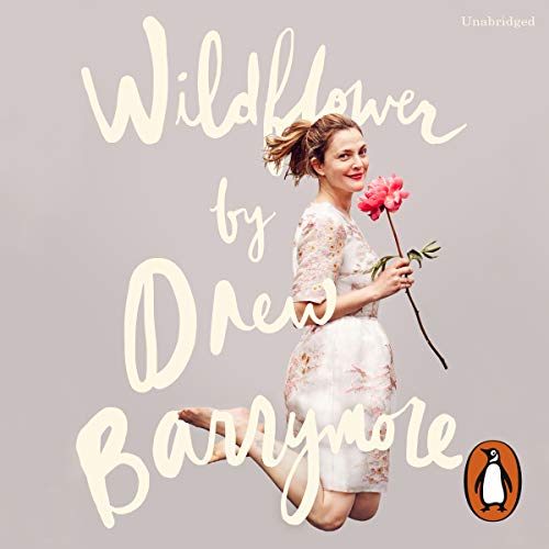 Wildflower Audiolibro Por Drew Barrymore arte de portada