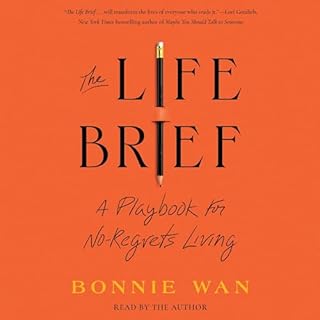 The Life Brief Audiobook By Bonnie Wan cover art