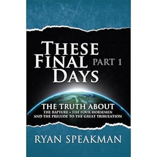 These Final Days, Part 1 Audiobook By Ryan Speakman cover art