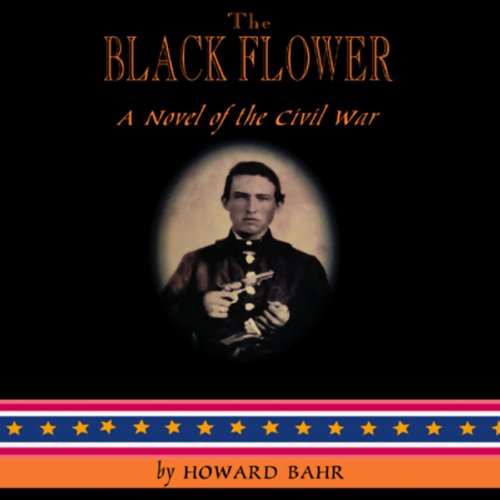 The Black Flower Audiolivro Por Howard Bahr capa