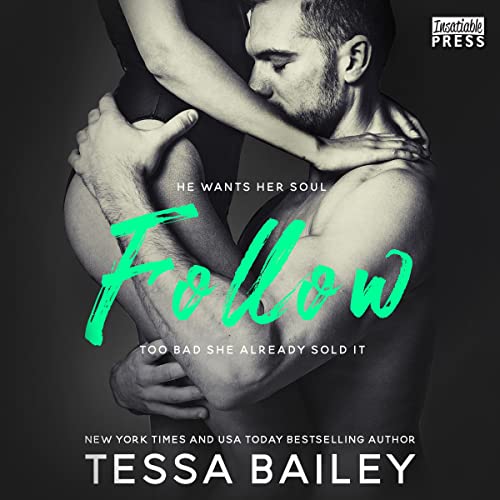 Follow Audiolibro Por Tessa Bailey arte de portada