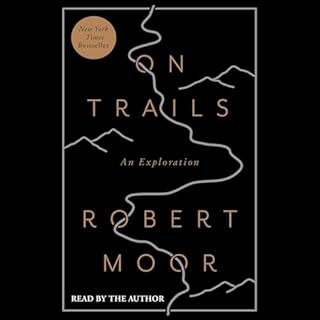 On Trails Audiobook By Robert Moor cover art