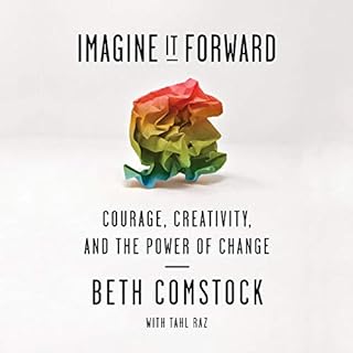 Imagine It Forward Audiobook By Beth Comstock, Tahl Raz cover art