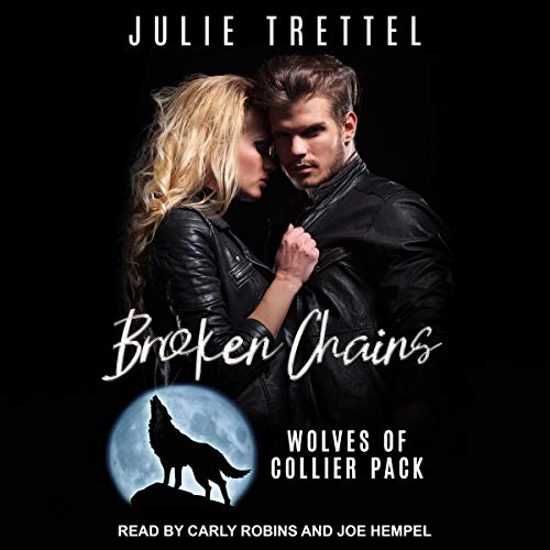 Broken Chains Audiolibro Por Julie Trettel arte de portada