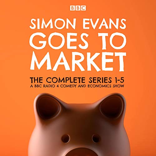 Simon Evans Goes to Market: The Complete Series 1-5 cover art