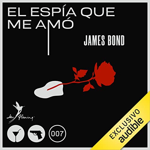 El espía que me amó [The Spy Who Loved Me] cover art