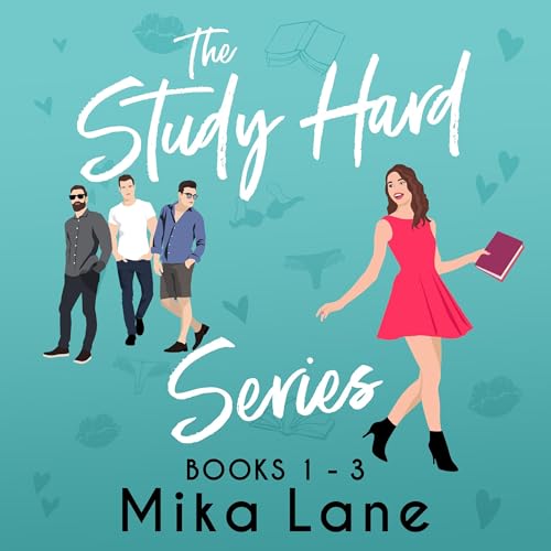 The Study Hard Romances Audiobook By Mika Lane cover art