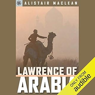 Sterling Point Books: Lawrence of Arabia Audiobook By Alistair Maclean cover art