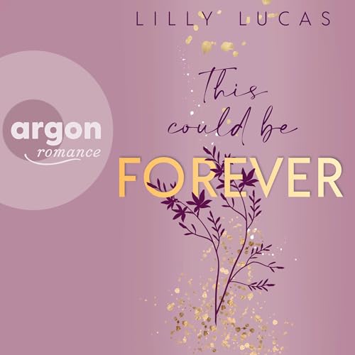 This could be forever (German Edition) Audiolibro Por Lilly Lucas arte de portada