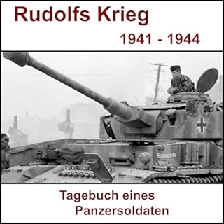 Rudolfs Krieg - Tagebuch eines Panzersoldaten Titelbild