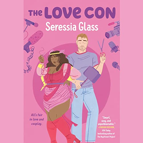 The Love Con Audiobook By Seressia Glass cover art