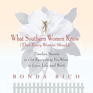 What Southern Women Know (That Every Woman Should) Audiolibro Por Ronda Rich arte de portada